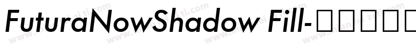 FuturaNowShadow Fill字体转换